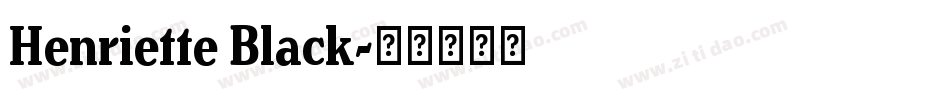 Henriette Black字体转换